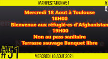 ✊  MANIFESTATION #51 📣 Bienvenue aux réfugié·es d'Afghanistan & Terrasse sauvage Banquet libre 📌 Toulouse 👤 JL […] by AKINA