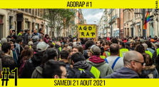 🔈 AGORAP #1 🎵 Rappeurs + Prise de Paroles + Kerry James 📢 Manifestation Contre le Pass Sanitaire 📆 21-08-2021 by AKINA