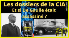 👑 JUSTIN CURIEUX #17 🎯 Et si de Gaulle était assassiné ? : Les dossiers de la CIA sur la France : Partie 4/6 🗣 […] by AKINA