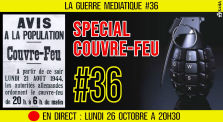 🔴 LA GUERRE MÉDIATIQUE #36 🎙L'info du Front Médiatique 📆 26-10-2020 ⏱ 20h30 🗣 AKINA by AKINA