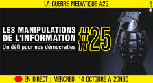 🔴 LA GUERRE MÉDIATIQUE #25 🎙 L'info du Front Médiatique 📆 14-10-2020 ⏱ 20h30 🗣 AKINA by AKINA