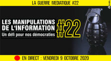 🔴 LA GUERRE MÉDIATIQUE #22 🎙 L'info du Front Médiatique 📆 09-10-2020 ⏱ 20h30 🗣 AKINA by AKINA