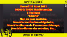 ✊  MANIFESTATION #49 📣  10.000 Manifestants à Toulouse "Liberté"📌 Toulouse 👤 JL Ametller 📆 31-07-2021 by AKINA