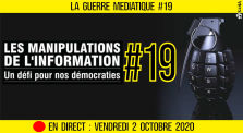 🔴 LA GUERRE MÉDIATIQUE #19 🎙 L'info du Front Médiatique 📆 02-10-2020 ⏱ 20h30 🗣 AKINA by AKINA