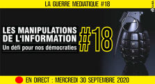 🔴 LA GUERRE MÉDIATIQUE #18 🎙 L'info du Front Médiatique 📆 30-09-2020 ⏱ 20h30 🗣 AKINA by AKINA