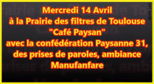 ✊ MANIFESTATION #11 📣 Café Paysan : La confédération paysanne 31 📌 Toulouse 👤 JL Ametller 📆 14-04-2021 by AKINA