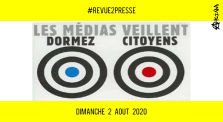📰 REVUE DE PRESSE #15 🎙 L'info du Front Médiatique 📆 02-08-2020 ⏱ 20h30 🗣 AKINA by AKINA