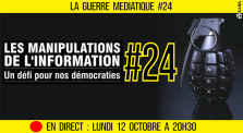 🔴 LA GUERRE MÉDIATIQUE #24 🎙 L'info du Front Médiatique 📆 12-10-2020 ⏱ 20h30 🗣 AKINA by AKINA