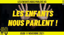 🔴 LANCEMENT NOUVELLE SERIE 📟 LES ENFANTS NOUS PARLENT #1  🎯 Une émission pour eux 📆 11-11-2021 by AKINA