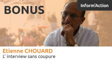 BONUS  : L' interview sans coupure par Inform'Action avec Etienne CHOUARD by AKINA