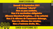 ✊  MANIFESTATION #60 📣 "Liberté" : Non au Pass sanitaire & à la vaccination obligatoire  📌 Toulouse 👤 JL Ametller […] by AKINA
