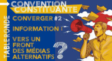 Information, vers un front des médias alternatifs ? Bruce Duvic, Akina, Elyes, Demos Kratos by AKINA